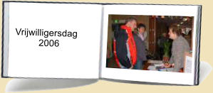 Vrijwilligersdag          2006