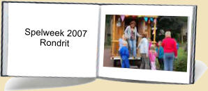 Spelweek 2007           Rondrit