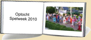 Optocht     Spelweek 2010