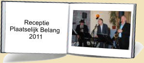 Receptie  Plaatselijk Belang             2011