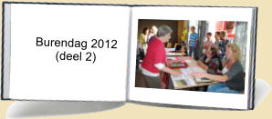 Burendag 2012            (deel 2)