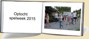 Optocht     spelweek 2015