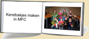 Kerstbakjes maken        in MFC