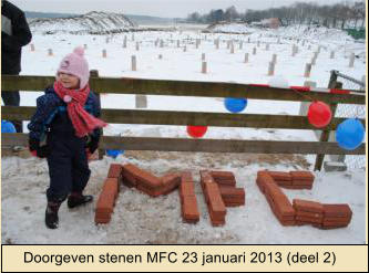 Doorgeven stenen MFC 23 januari 2013 (deel 2)